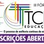 3º Fórum TCE Educação abordará cinco temas
