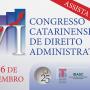 Assista ao vivo o VI Congresso Catarinense de Direito Administrativo